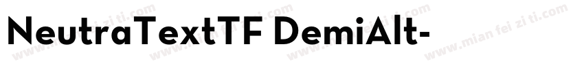 NeutraTextTF DemiAlt字体转换